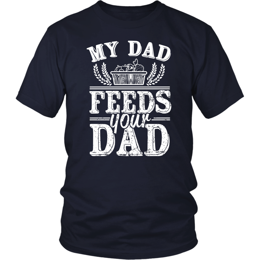 My  Dad Feeds Your Dad
