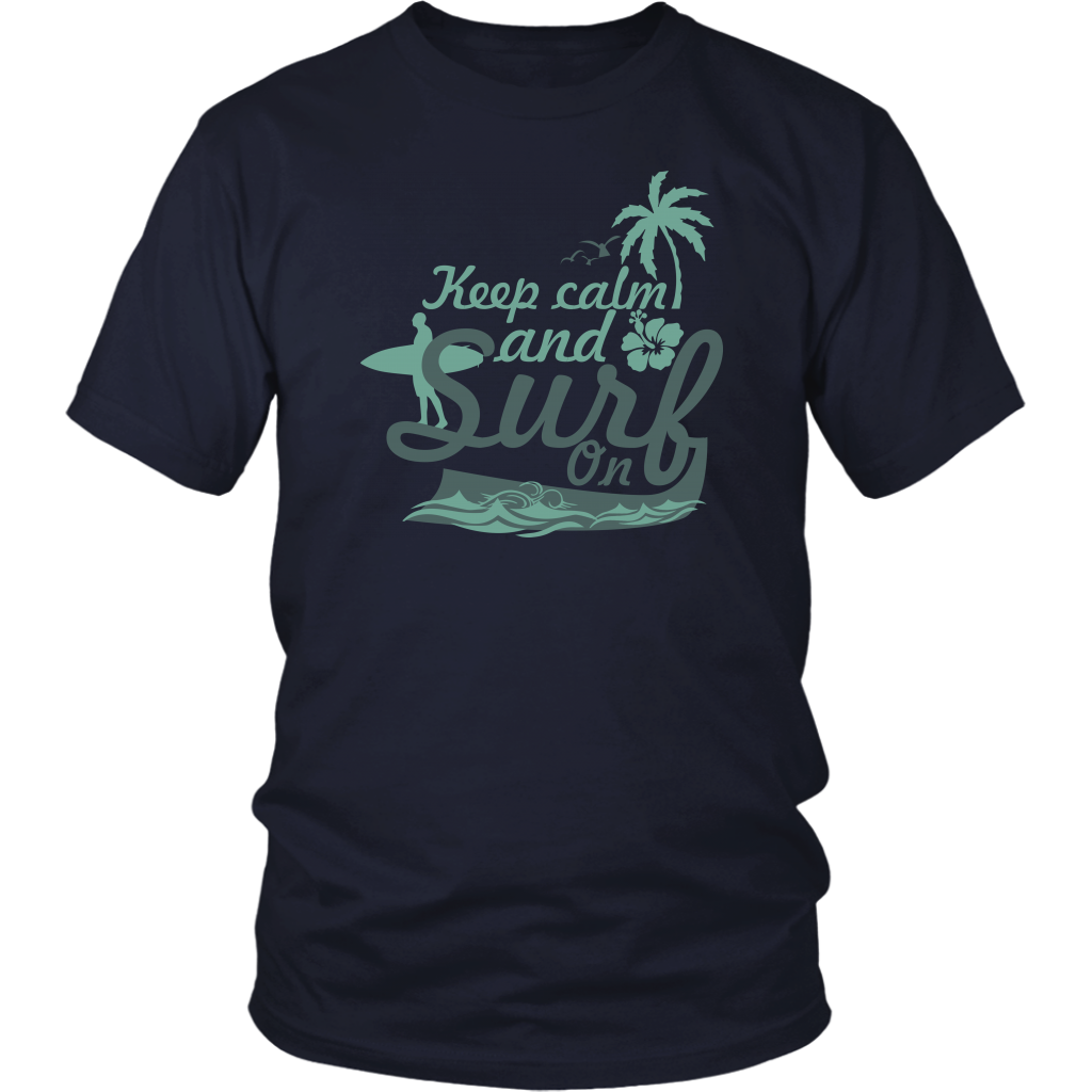 Keep Calm And Surf On