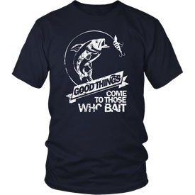 Good Things Come To Those Who Bait