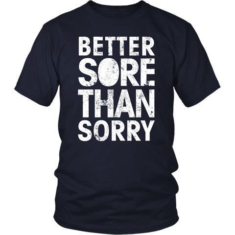 Image of Better Sore Than Sorry