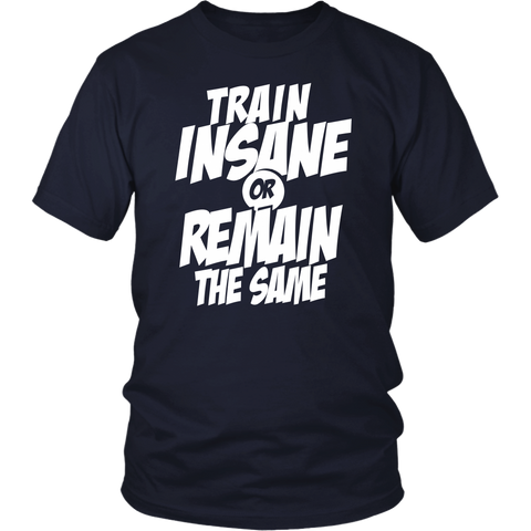 Image of Train Insane Or Remain The Same
