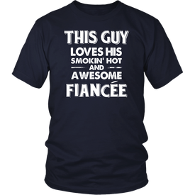 This Guy Loves His Smokin' Hot And Awesome Fiancée