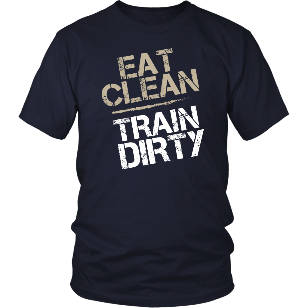Eat Clean Train Dirty