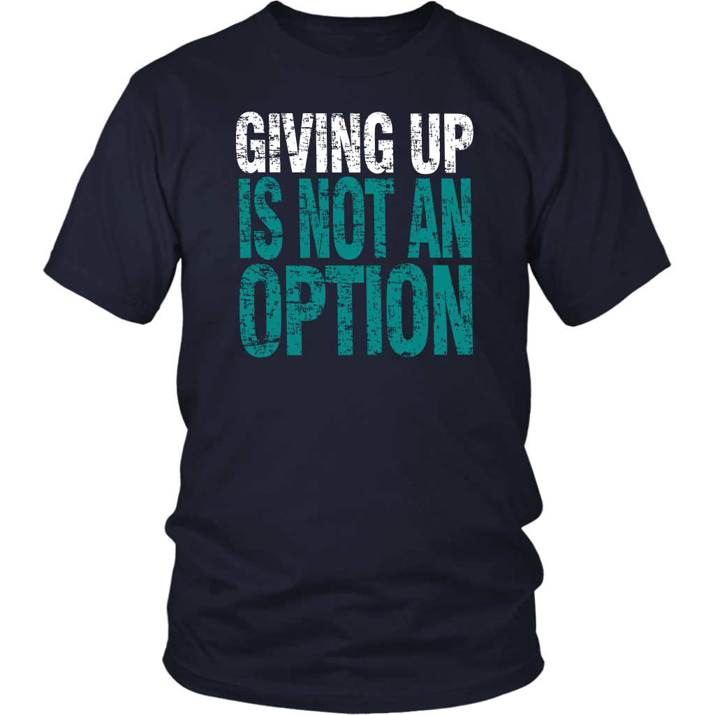 Giving Up Is Not An Option