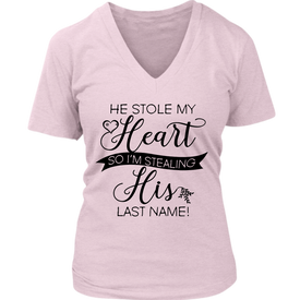 He Stole My Heart So I'm Stealing His Last Name