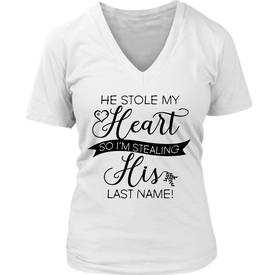 He Stole My Heart So I'm Stealing His Last Name