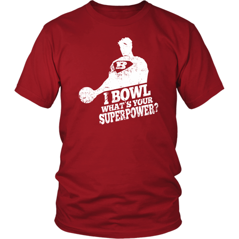 Image of I Bowl What's Your Superpower
