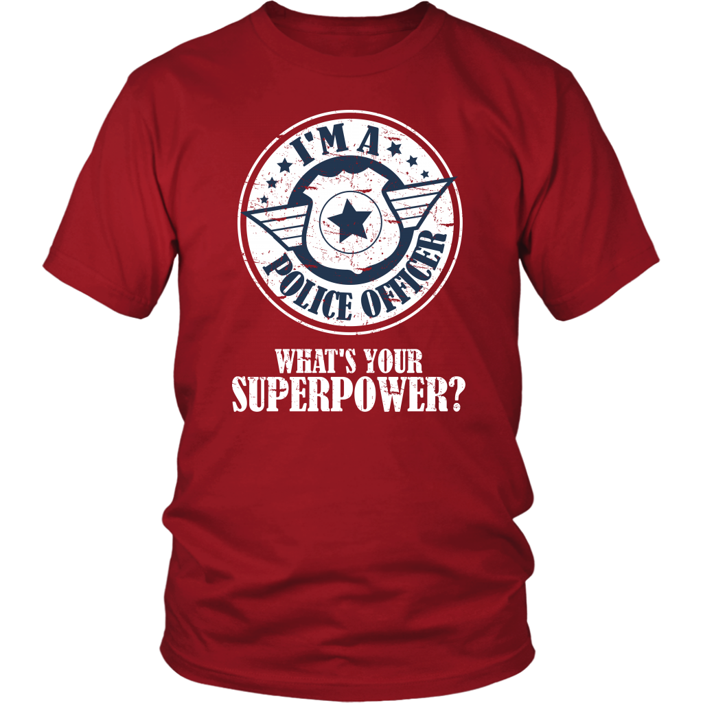 I'm A Police Offices What's Your Superpower?