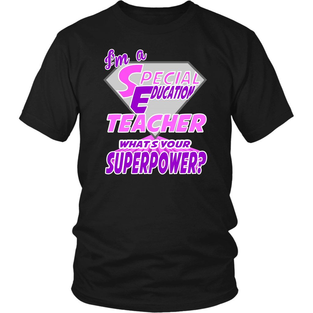 I Am A Special Education Teacher What's Your Superpower?