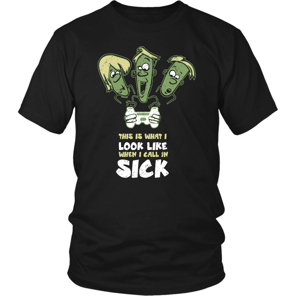 This Is What I Look Like When I Call In Sick