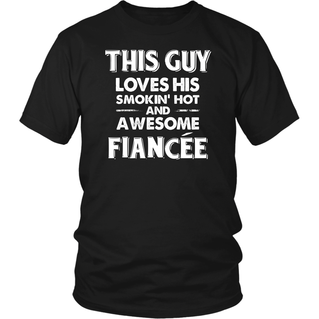 This Guy Loves His Smokin' Hot And Awesome Fiancée