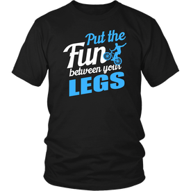Put The Fun Between Your Legs