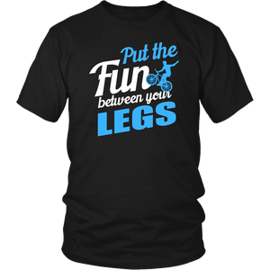 Put The Fun Between Your Legs