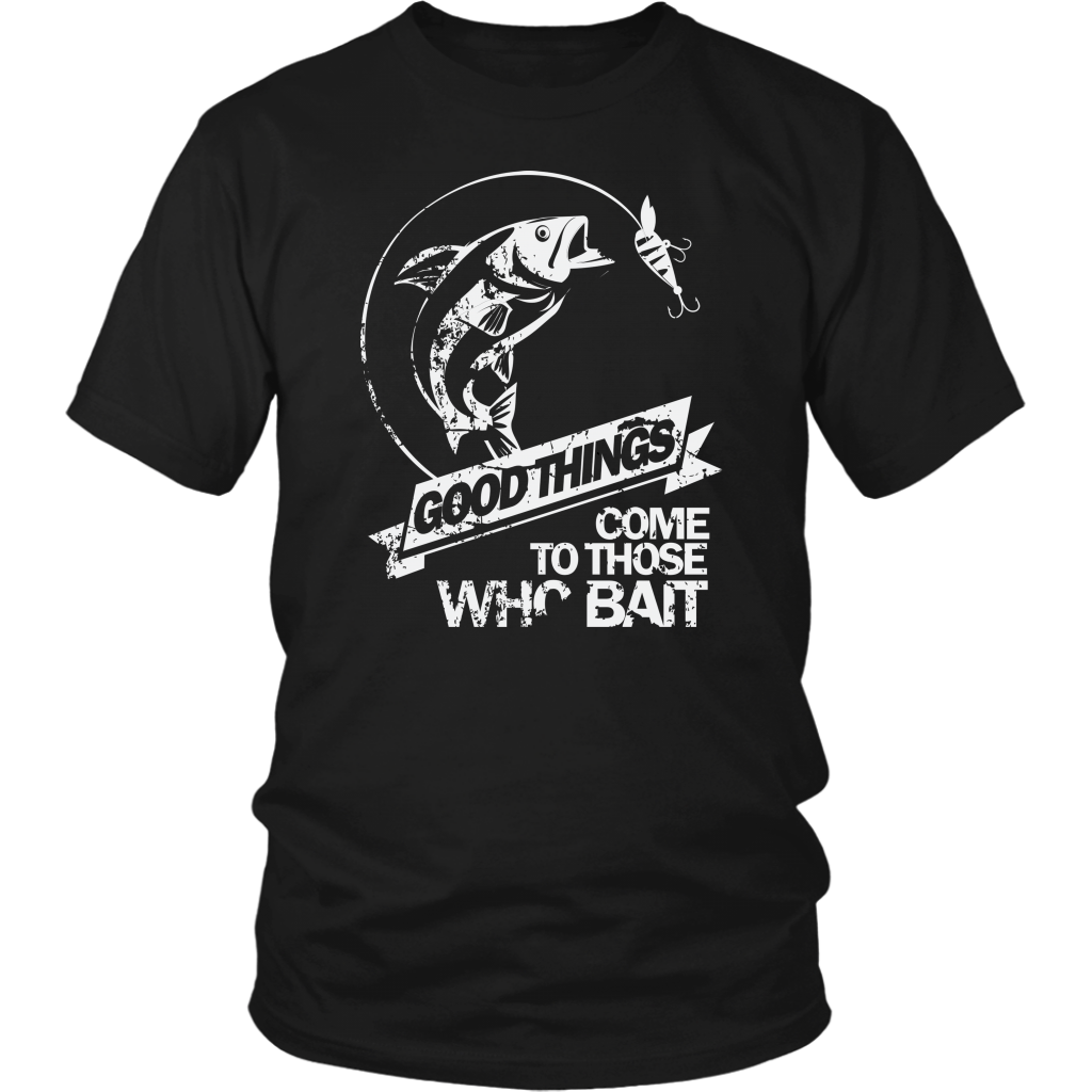 Good Things Come To Those Who Bait