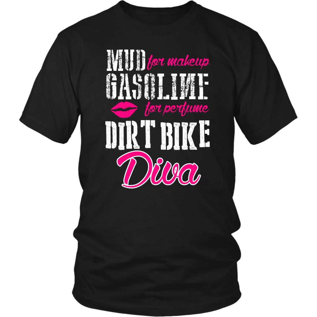 Mud For Makeup Gasoline For Perfume Dirt Bike Diva