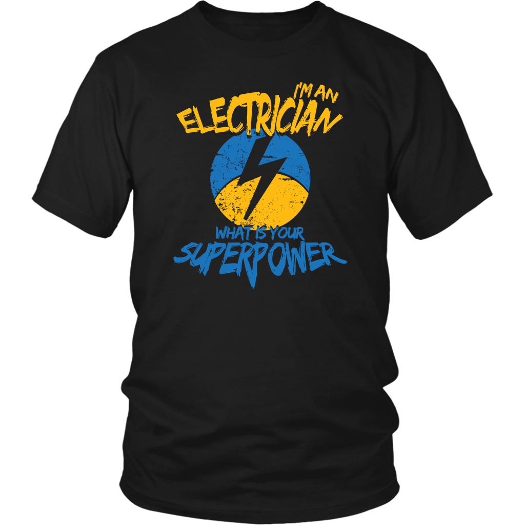 I'm An Electrician What's Your Superpower