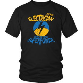 I'm An Electrician What's Your Superpower