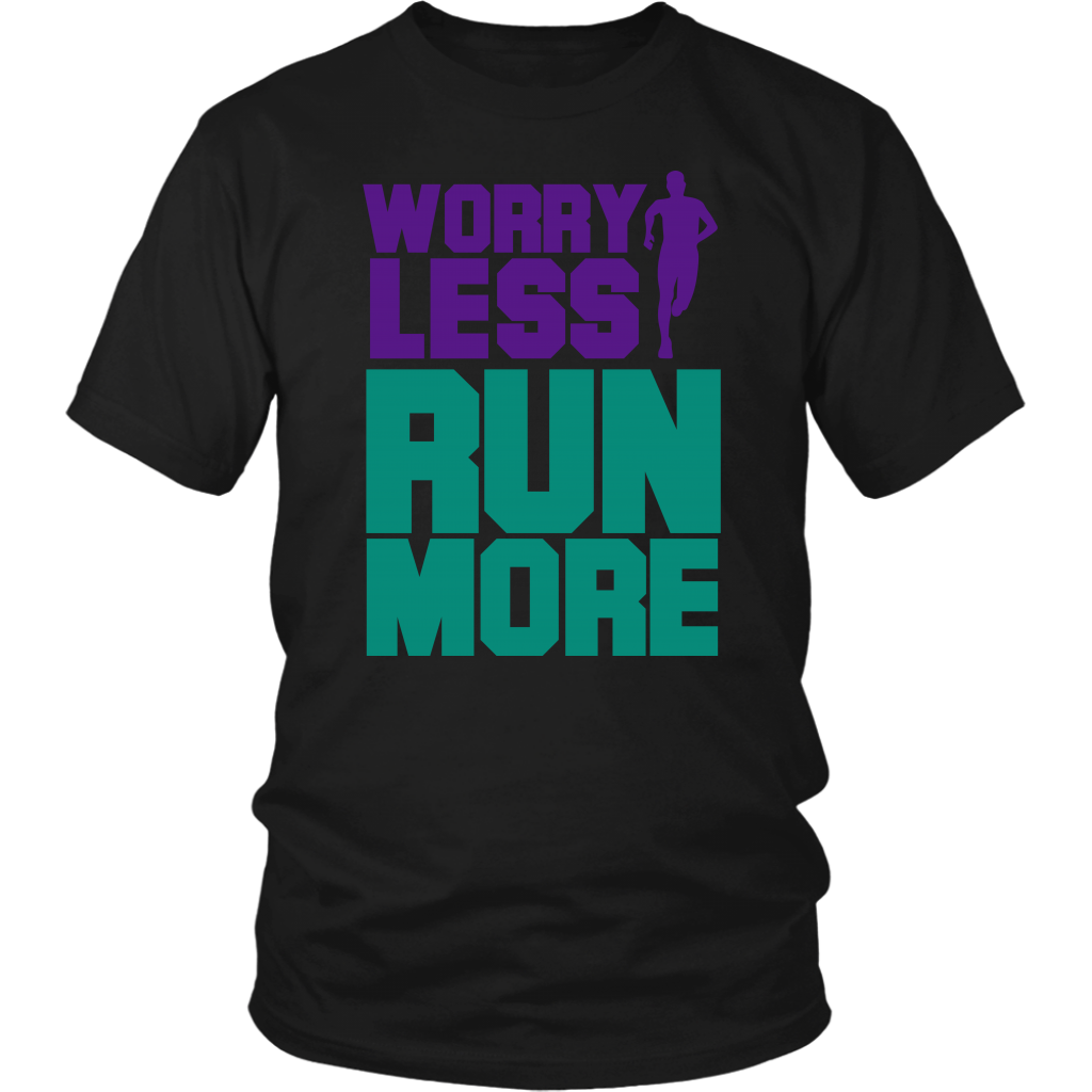 Worry Less Run More