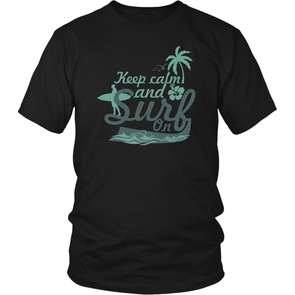 Keep Calm And Surf On