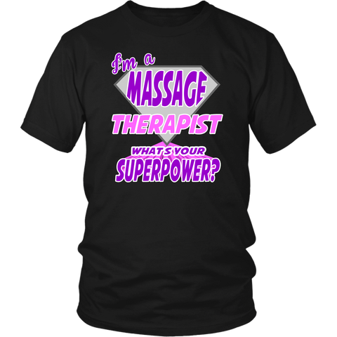Image of I'm A Massage Therapist What's Your Superpower?