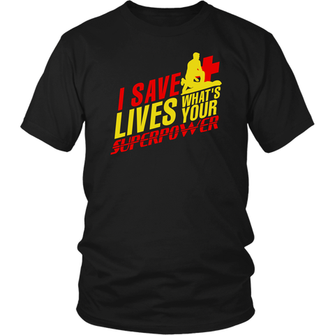 Image of I Save Lives What's Your Superpower