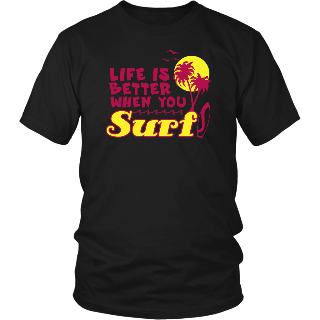 Life Is Better When You Surf