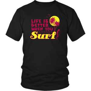 Life Is Better When You Surf