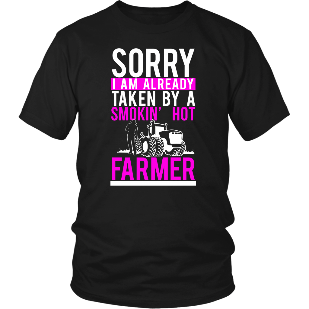 Sorry I Am Already Taken By A Smokin' Hot Farmer – Iconic Passion