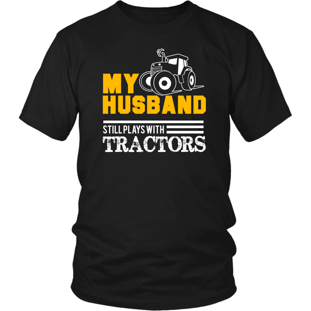 My Husband Still Plays With Tractors