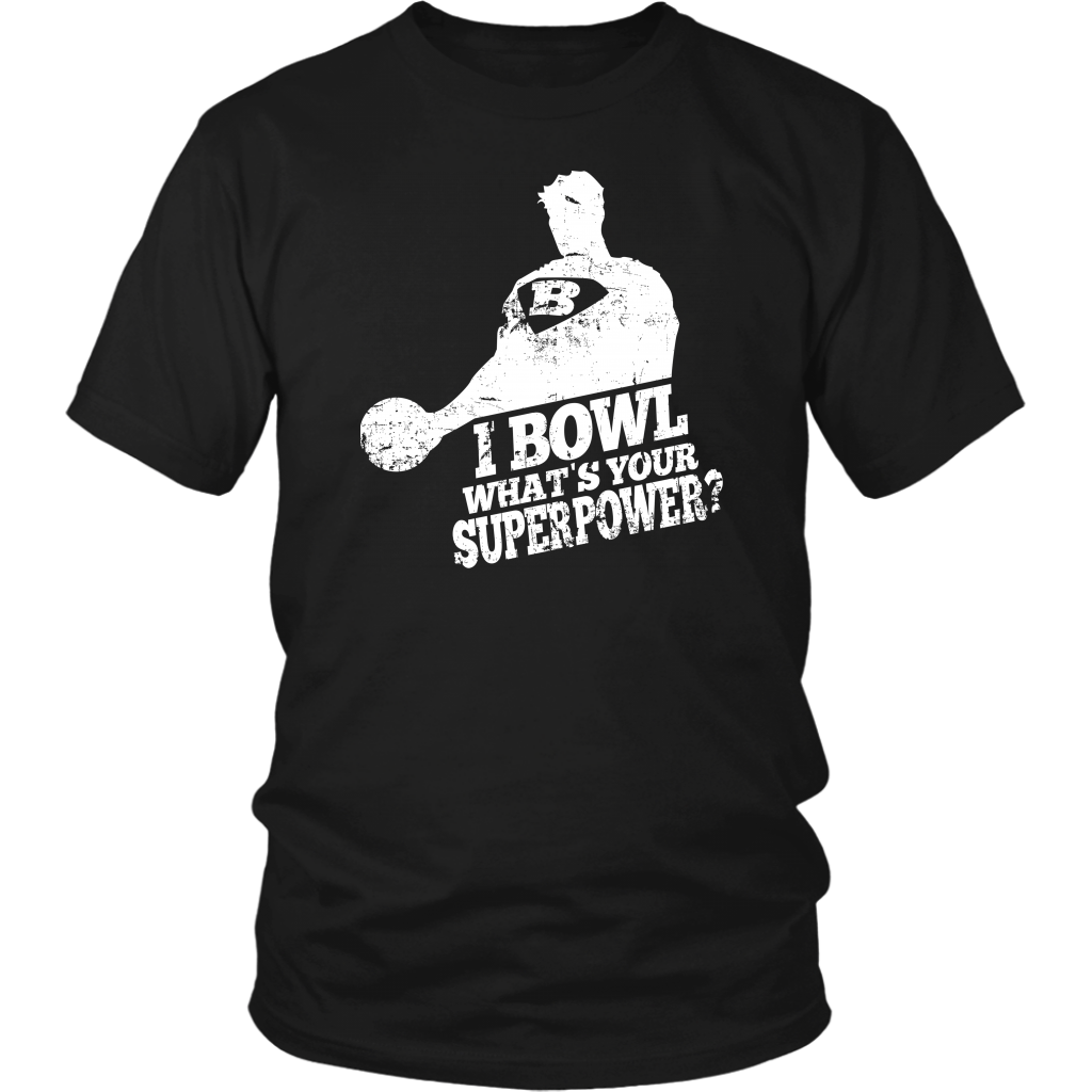 I Bowl What's Your Superpower
