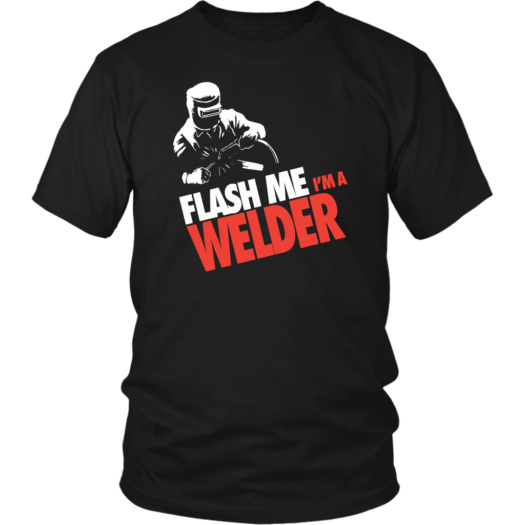 Flash Me I'm A Welder