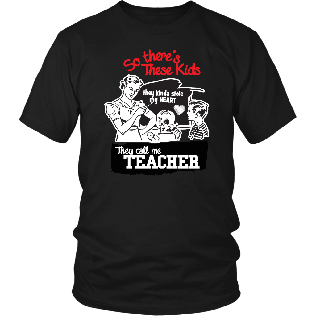 So There's These Kids They Kinda Stole My Heart They Call Me Teacher