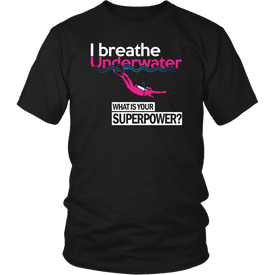 I Breathe Underwater What's Your Superpower