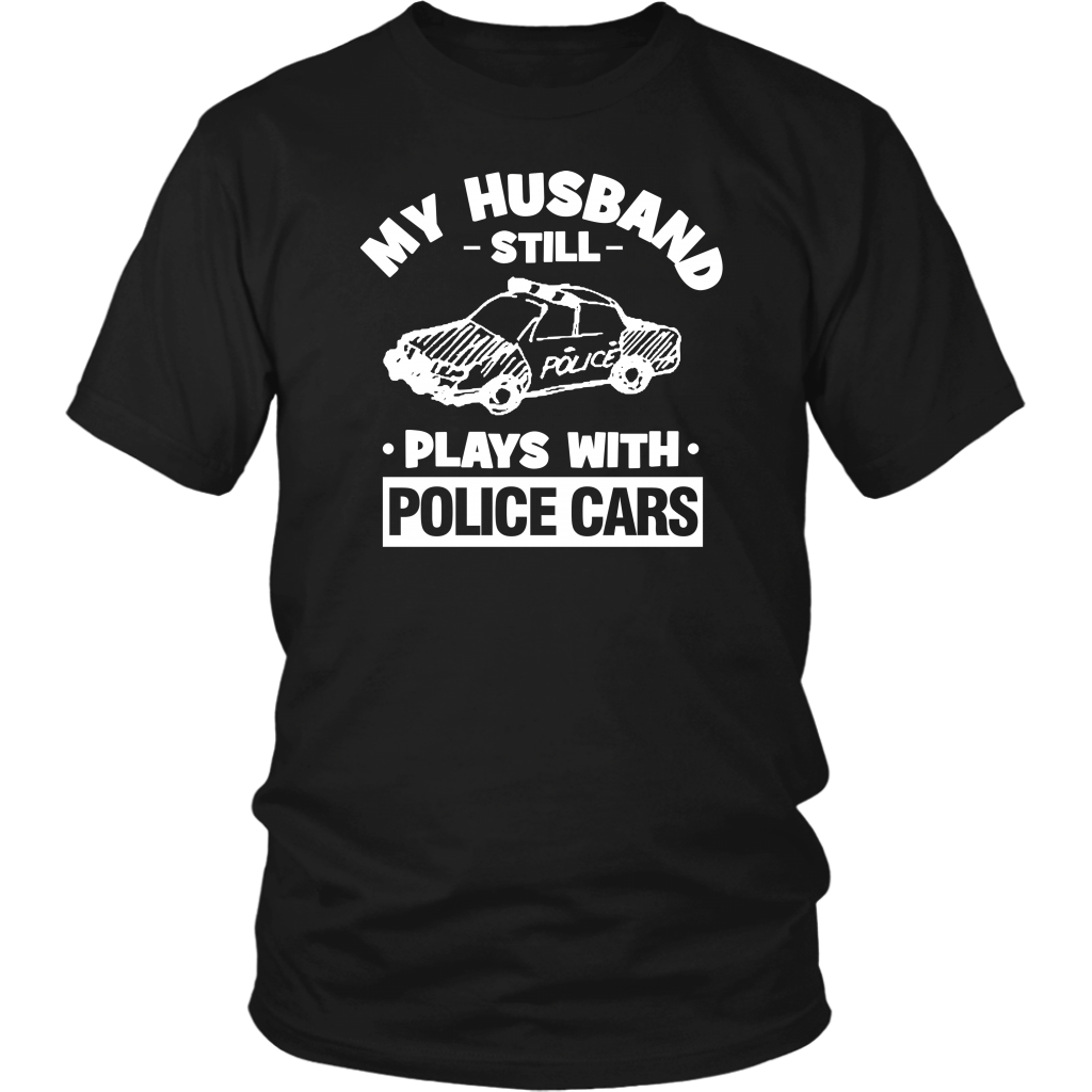 My Husband Still Plays With Police Cars
