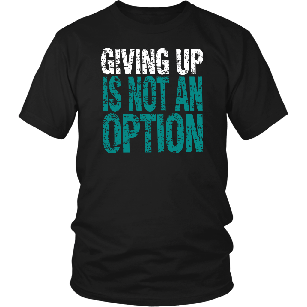 Giving Up Is Not An Option