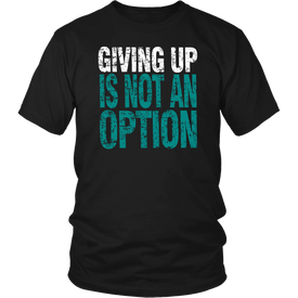 Giving Up Is Not An Option