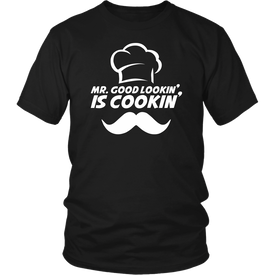 Mr. Good Lookin' Is Cookin