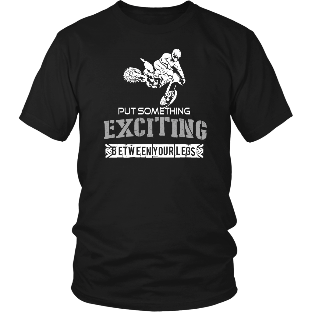 Put Something Exciting Between Your Legs