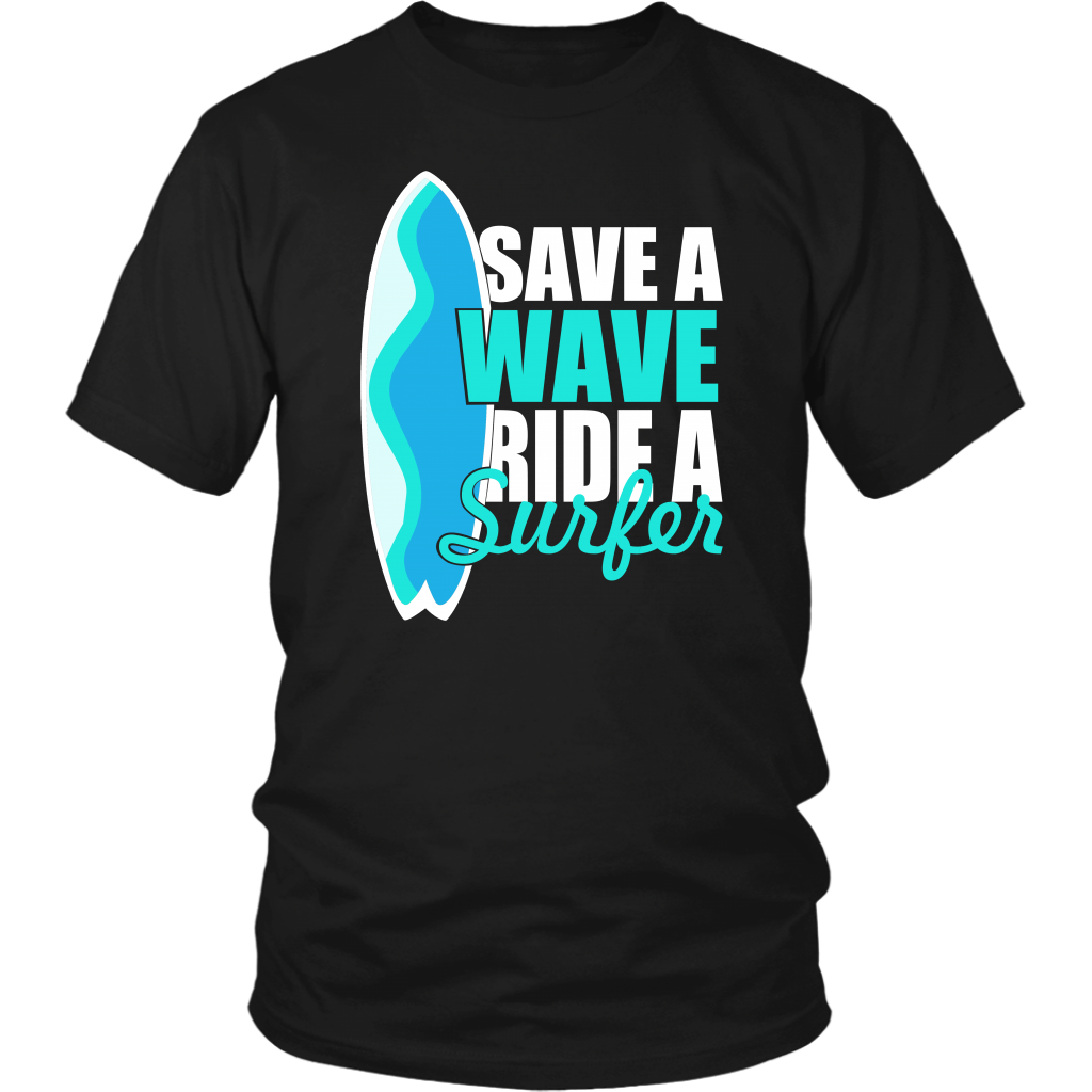 Save A Wave Ride A Surfer