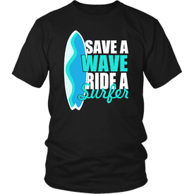 Save A Wave Ride A Surfer