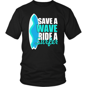 Save A Wave Ride A Surfer