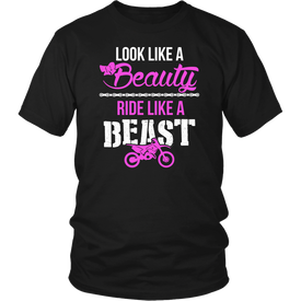 Look Like A Beauty Ride Like A Beast