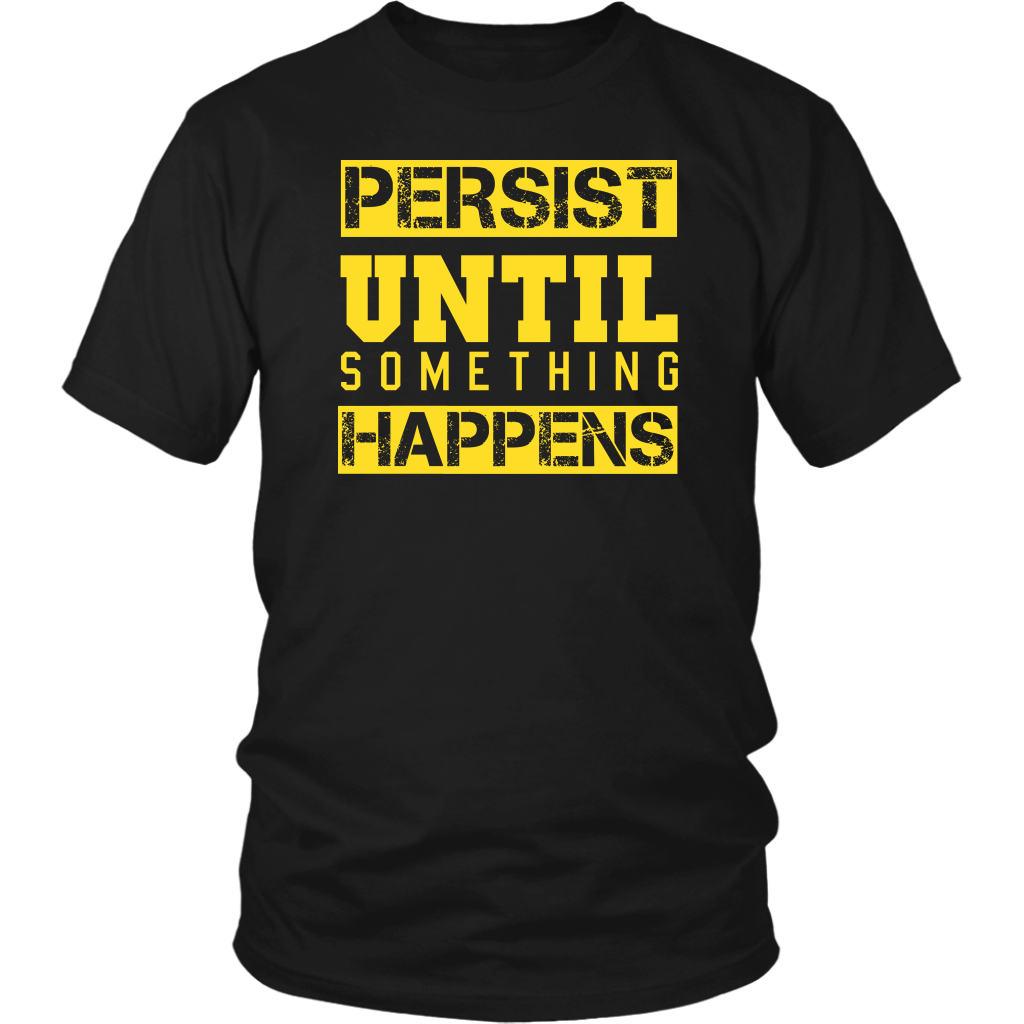 Persist Until Something Happens