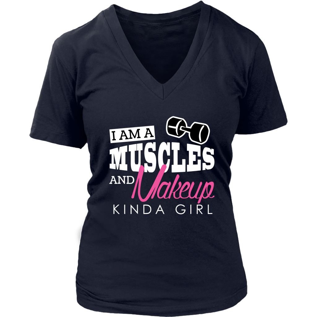 I Am A Muscles And Make Up Kinda Girl