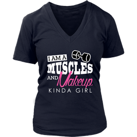 I Am A Muscles And Make Up Kinda Girl
