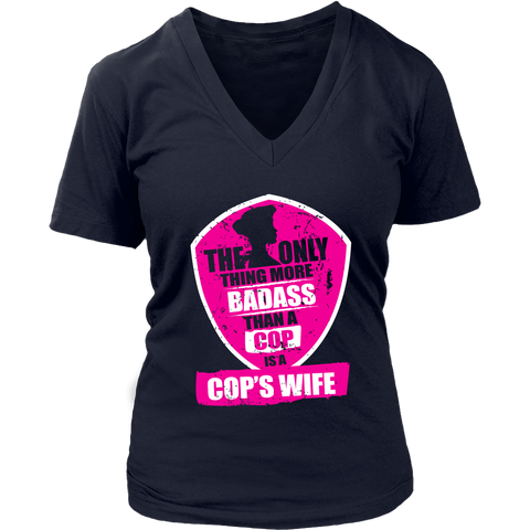 Image of The Only Thing More Badass Than A Cop Is A Cop's Wife