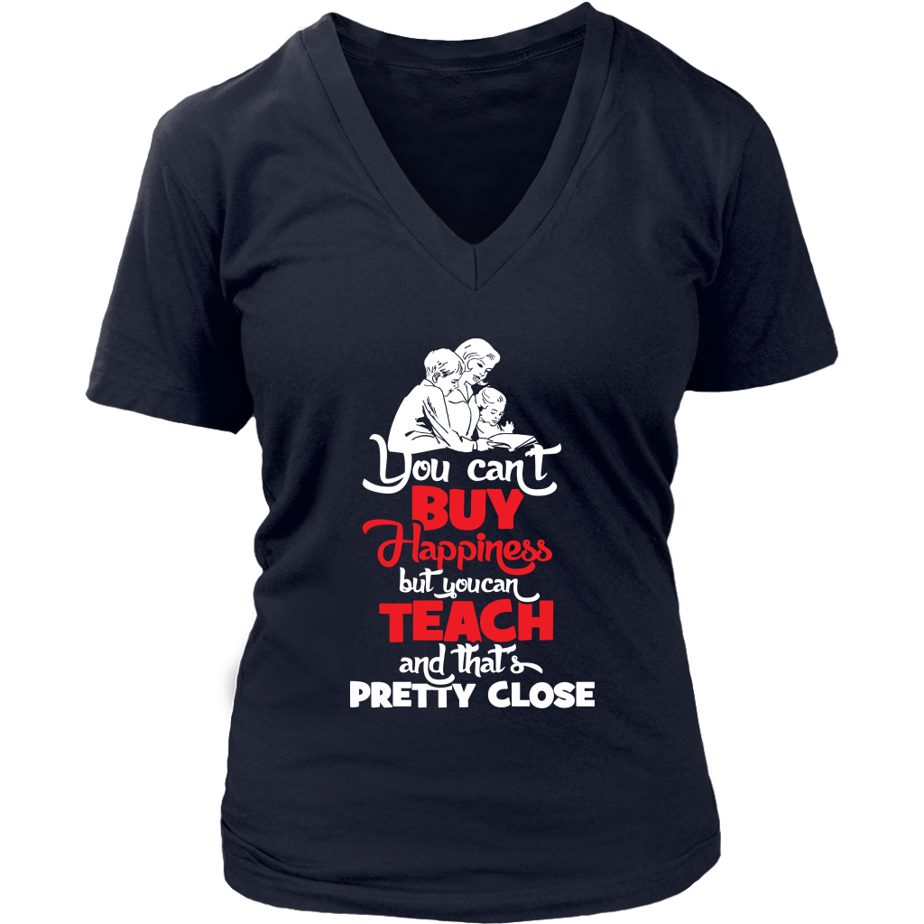 You Can't Buy happiness But You Can Teach And That's Pretty Close