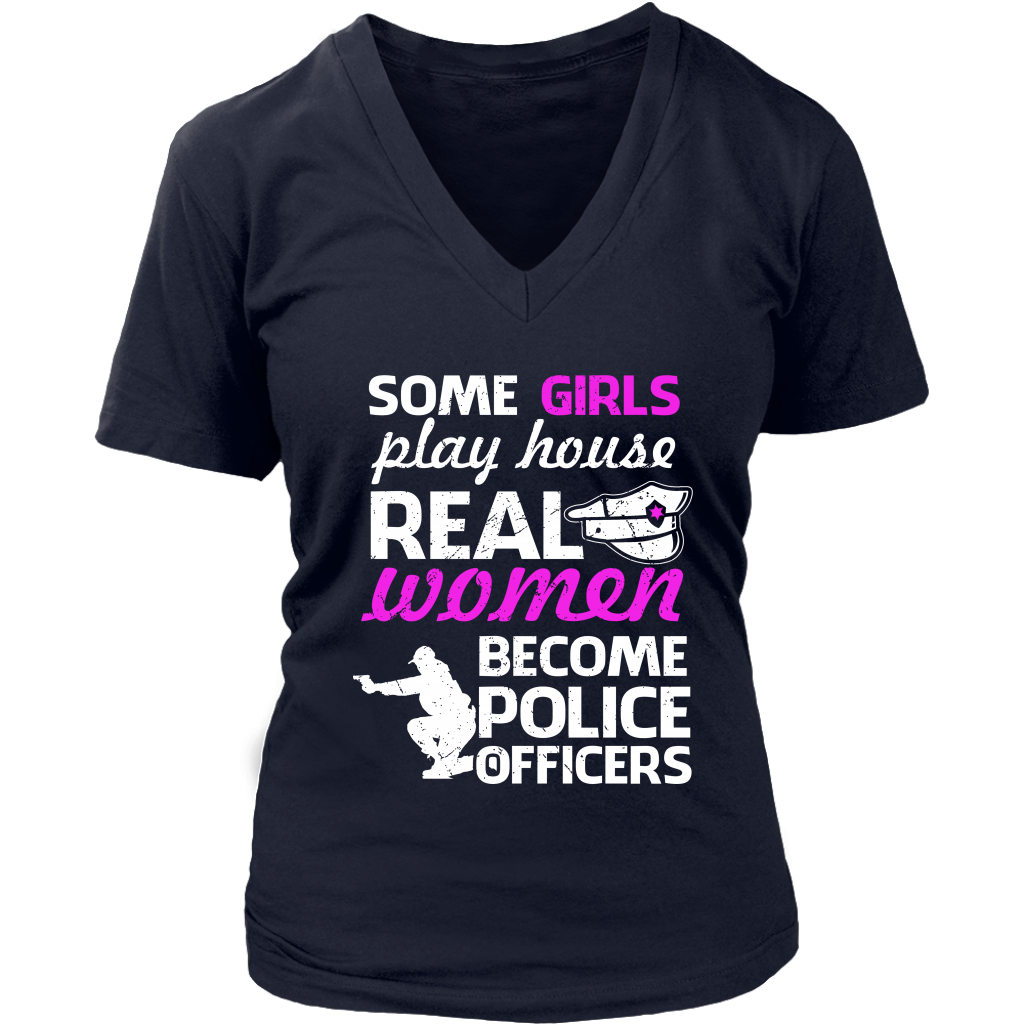 Some Girls Play House Real Women Become Police Officers