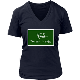 Yes The Test Is Today