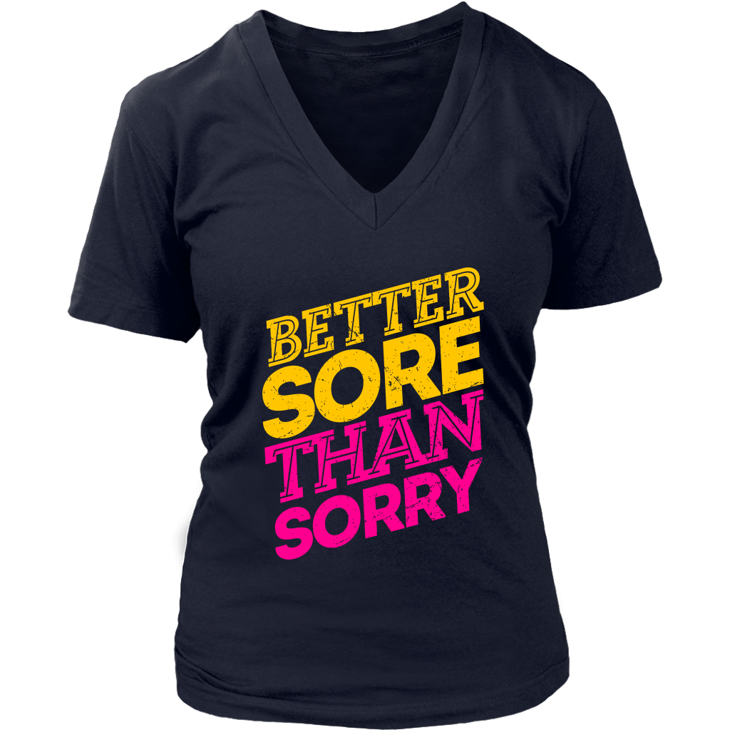 Better Sore Than Sorry